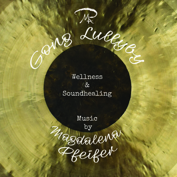 "Gong Lullyby - Wellness & Soundhealing Music"